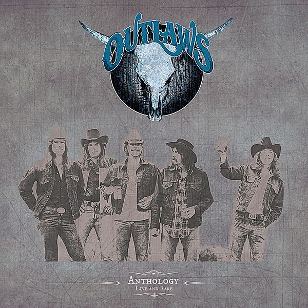 Anthology-Live & Rare, Outlaws
