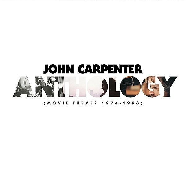 Anthology: Movie Themes 1974-1998 (Vinyl), John Carpenter