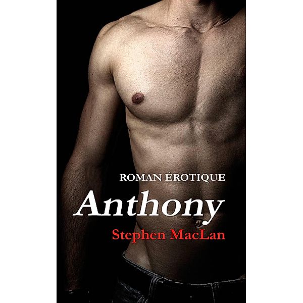 Anthony, Stephen MacLan