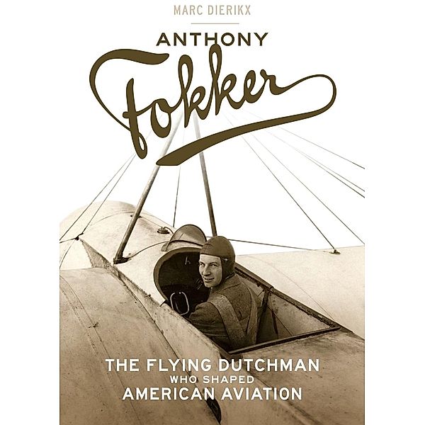 Anthony Fokker, Marc Dierikx