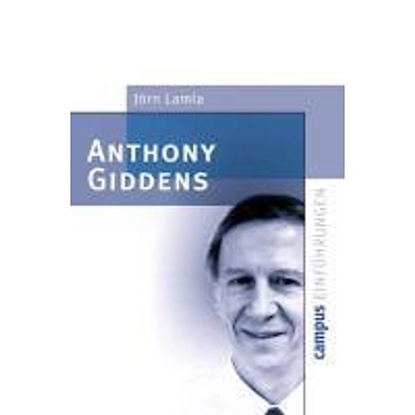 Anthony Giddens / Campus Einführungen, Jörn Lamla