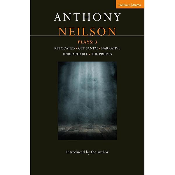 Anthony Neilson Plays: 3, Anthony Neilson