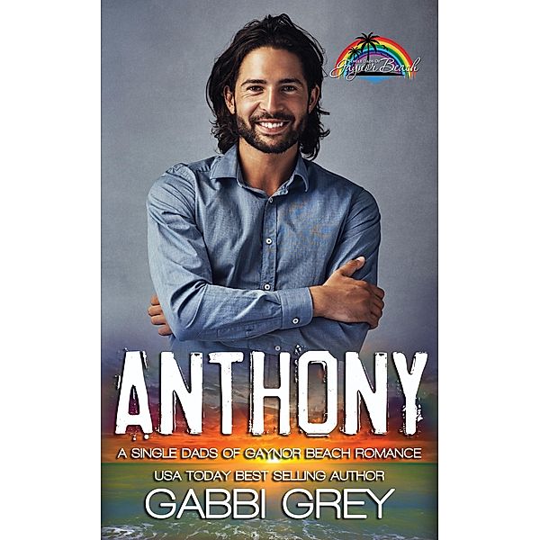 Anthony / Single Dads of Gaynor Beach Bd.9, Gabbi Grey