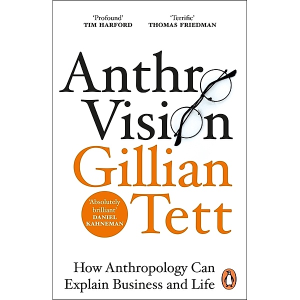 Anthro-Vision, Gillian Tett