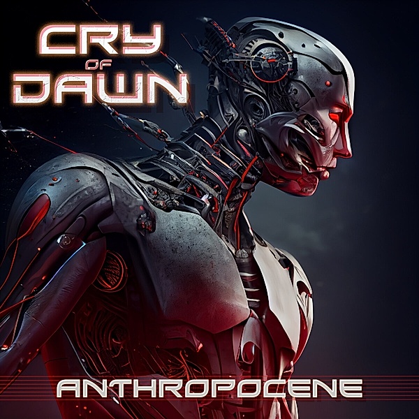 Anthropocene, Cry Of Dawn