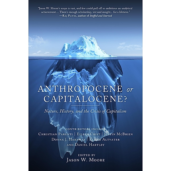 Anthropocene or Capitalocene? / Kairos