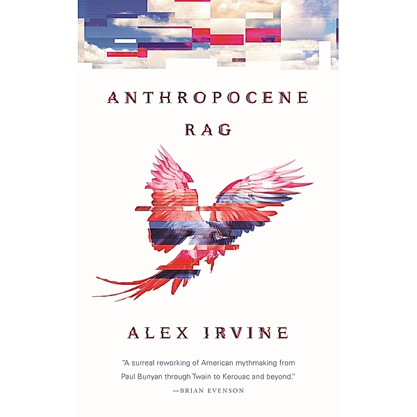 Anthropocene Rag, Alex Irvine