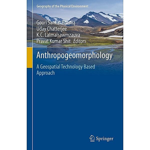 Anthropogeomorphology / Geography of the Physical Environment