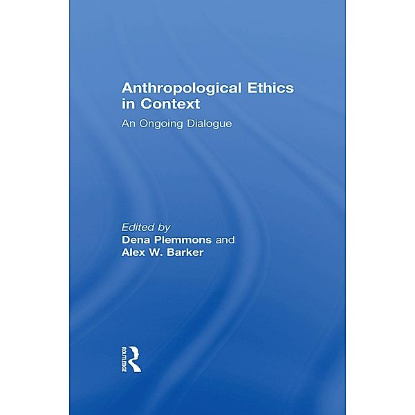 Anthropological Ethics in Context