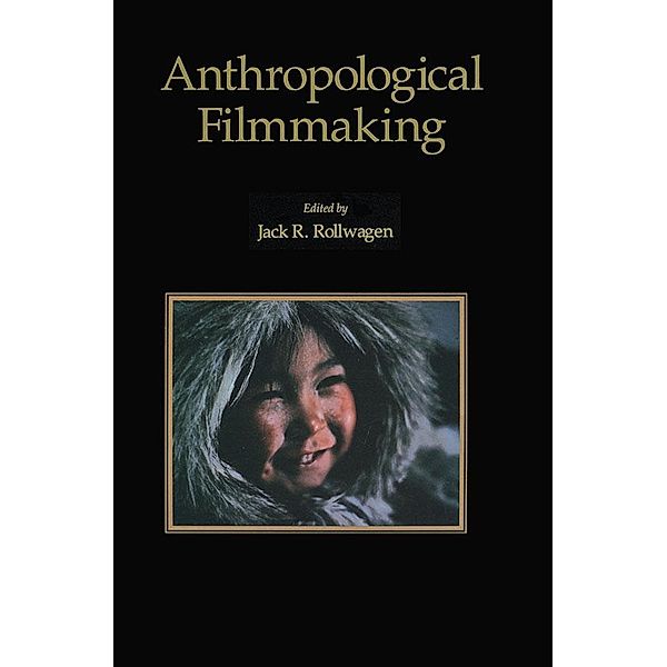 Anthropological Filmmaking