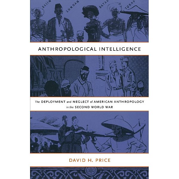 Anthropological Intelligence, Price David H. Price