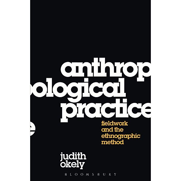 Anthropological Practice, Judith Okely