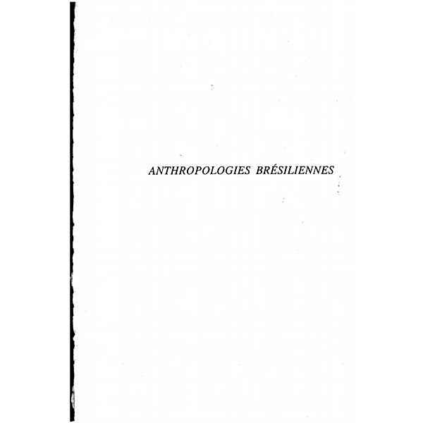 Anthropologie bresilienne / Hors-collection, Collectif