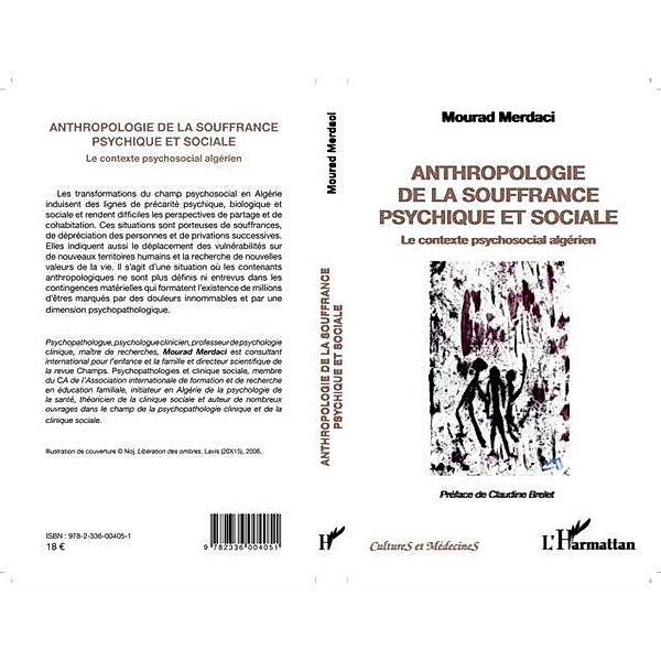 Anthropologie de la souffrance psychique et sociale / Hors-collection, Mourad Merdaci