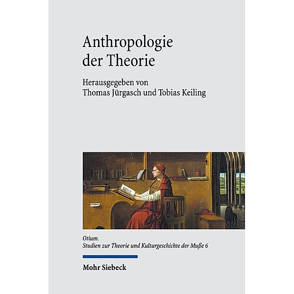 Anthropologie der Theorie