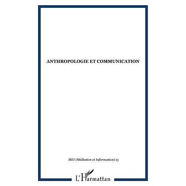 Anthropologie et communication / Hors-collection, Collectif