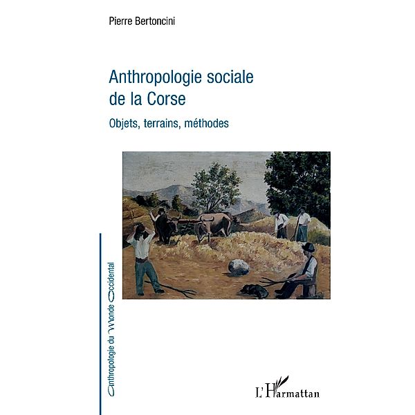 Anthropologie sociale de la Corse, Bertoncini Pierre Bertoncini