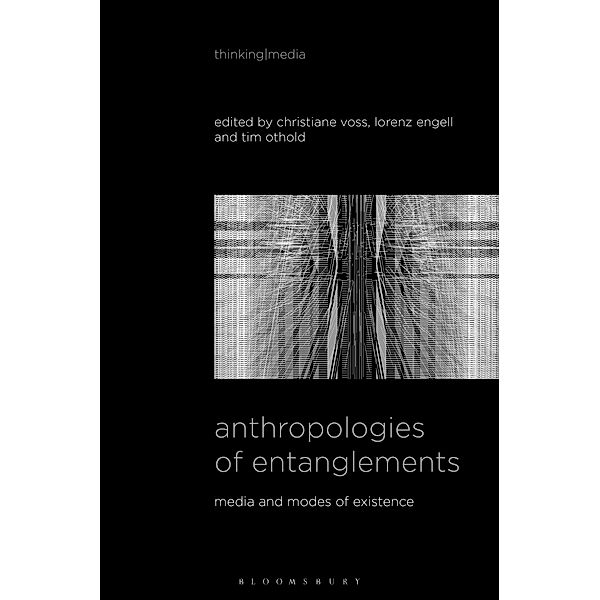 Anthropologies of Entanglements