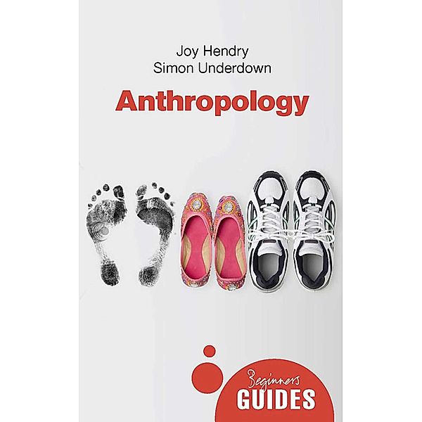 Anthropology, Joy Hendry, Simon Underdown