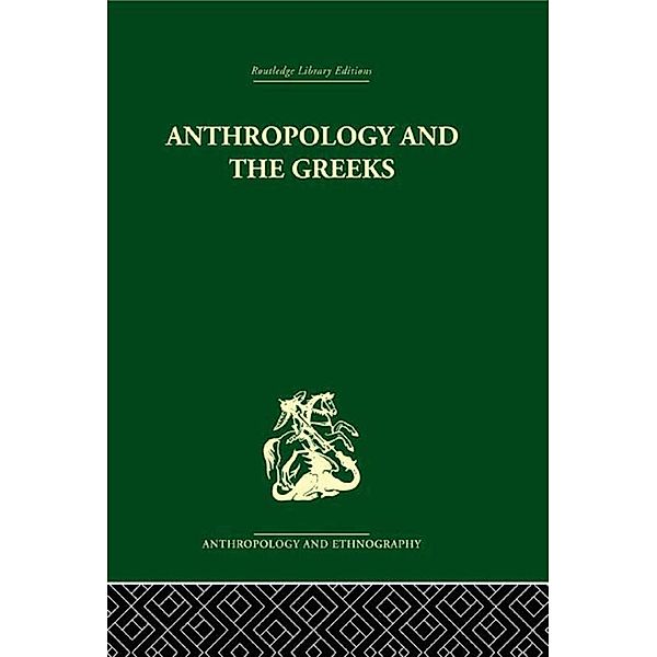 Anthropology and the Greeks, S. C. Humphreys