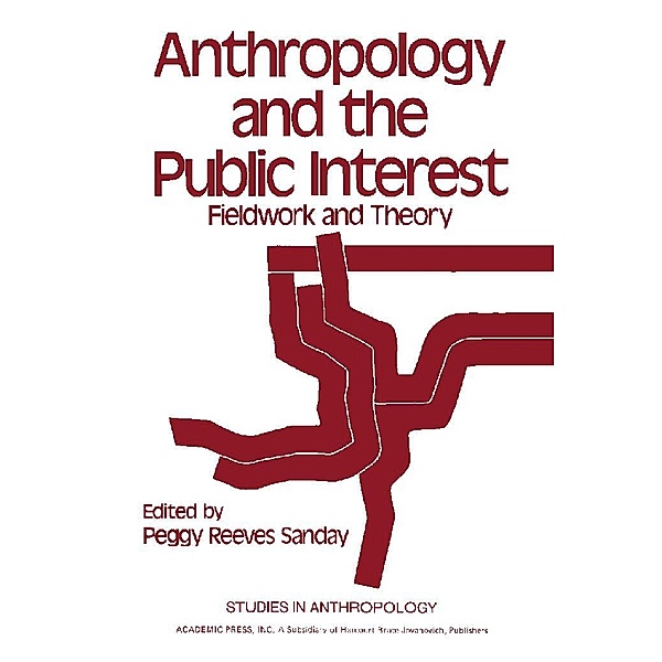 Anthropology and the Public Interest