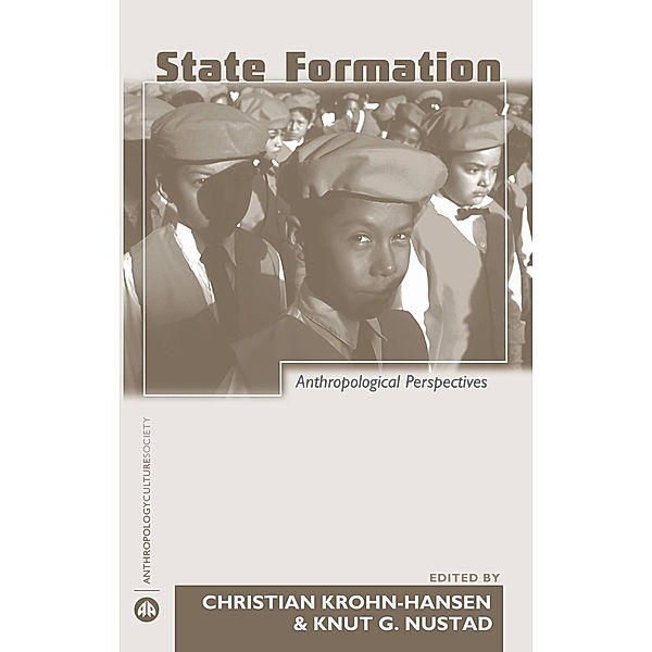 Anthropology, Culture and Society: State Formation