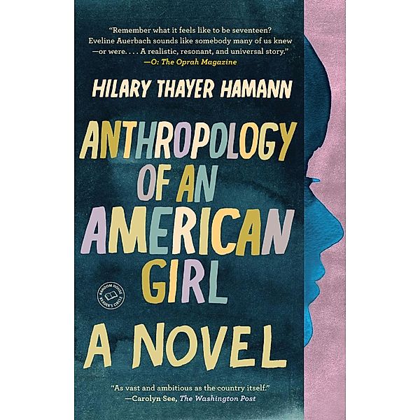 Anthropology of an American Girl, Hilary Thayer Hamann