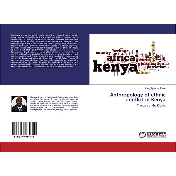 Anthropology of ethnic conflict in Kenya, Kang Sylvanus Ebwe