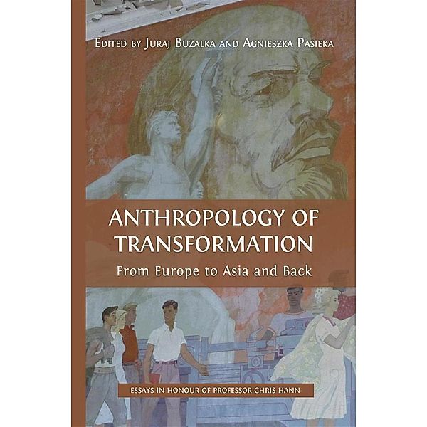 Anthropology of Transformation, Juraj Buzalka