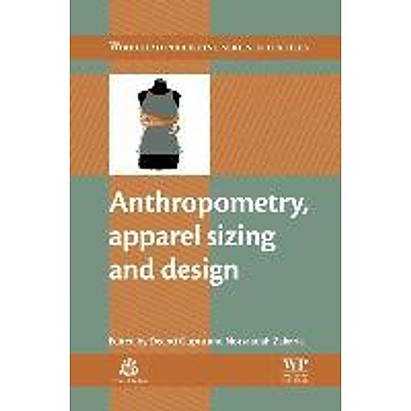 Anthropometry, Apparel Sizing and Design