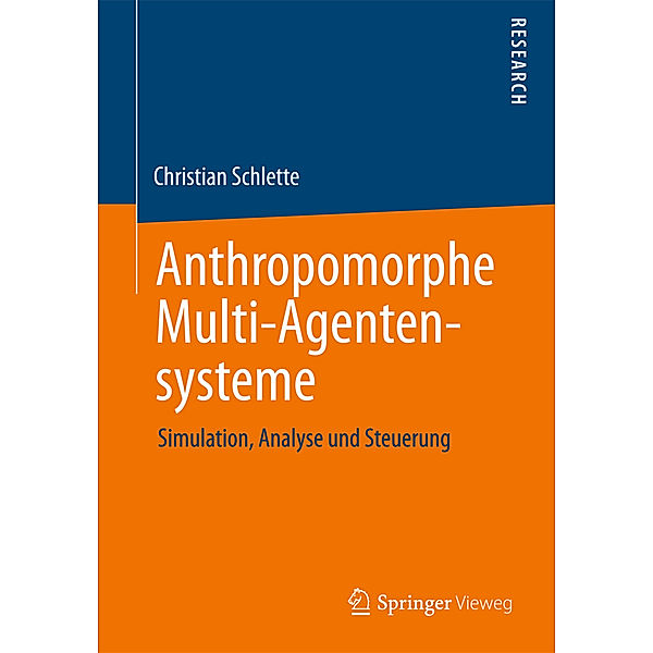 Anthropomorphe Multi-Agentensysteme, Christian Schlette