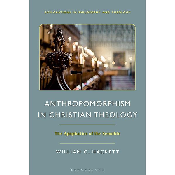 Anthropomorphism in Christian Theology, William C. Hackett