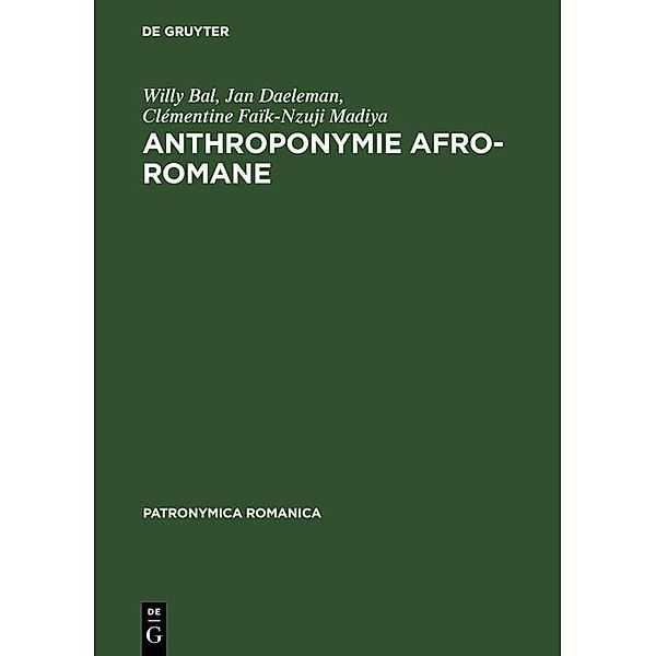 Anthroponymie afro-romane / Patronymica Romanica Bd.4, Willy Bal, Jan Daeleman, Clémentine Faïk-Nzuji Madiya