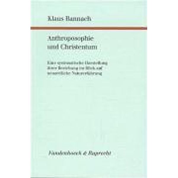 Anthroposophie und Christentum, Klaus Bannach