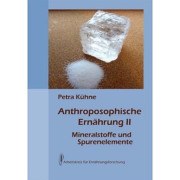 Anthroposophische Ernährung II, Petra Kühne