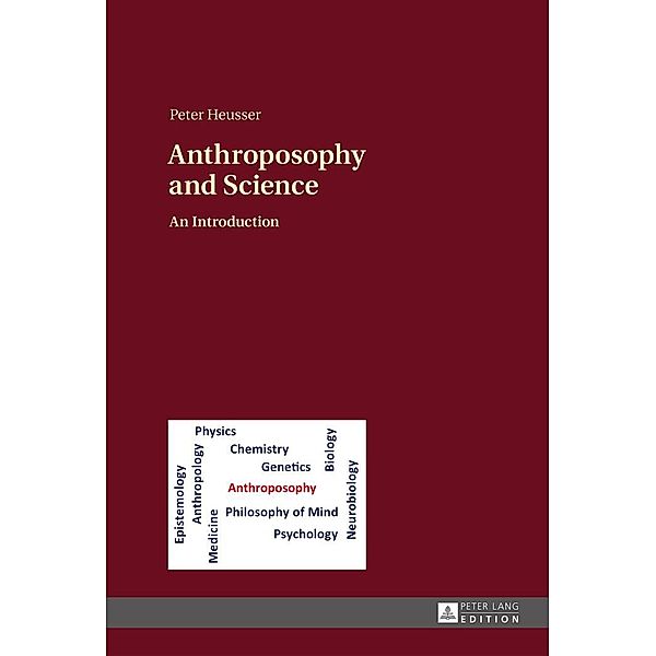 Anthroposophy and Science, Heusser Peter Heusser