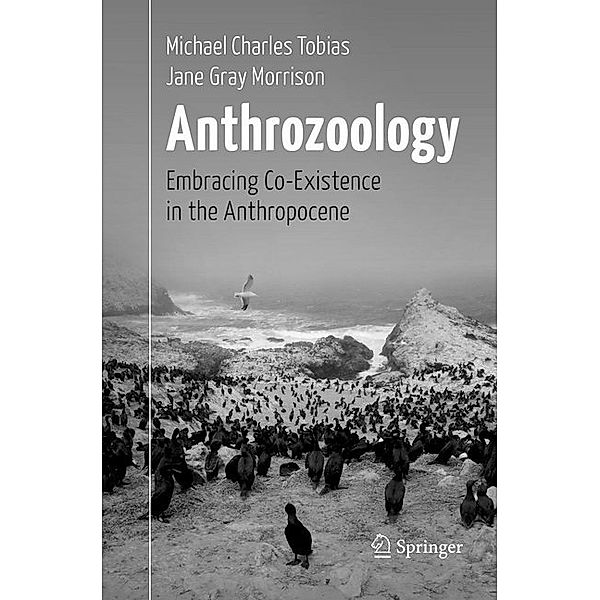 Anthrozoology, Michael Charles Tobias, Jane Gray Morrison