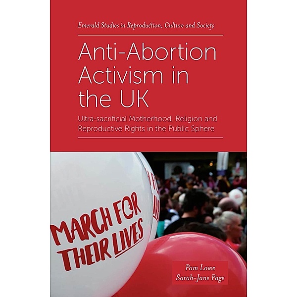 Anti-Abortion Activism in the UK, Pam Lowe