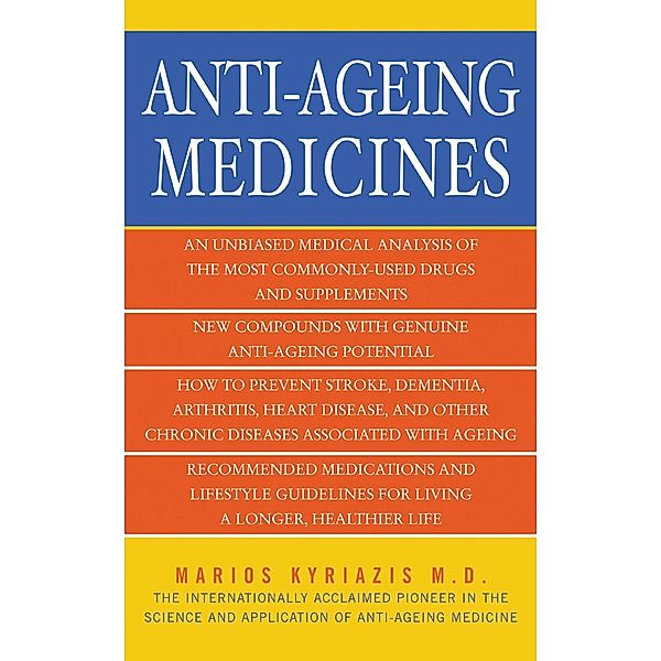 Anti-Ageing Medicines, Marios Kyriazis