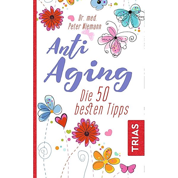 Anti-Aging, Peter Niemann