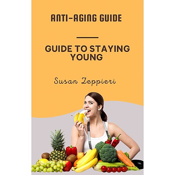 Anti-Aging Guide, Susan Zeppieri