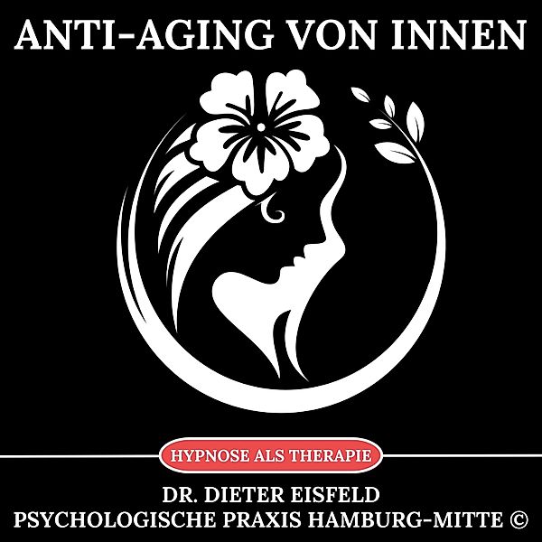 Anti-Aging von innen, Dr. Dieter Eisfeld