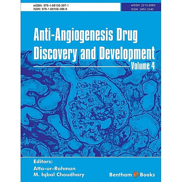 Anti-Angiogenesis Drug Discovery and Development: Volume 4 / Anti-Angiogenesis Drug Discovery and Development Bd.4