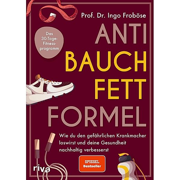 Anti-Bauchfett-Formel, Ingo Froböse