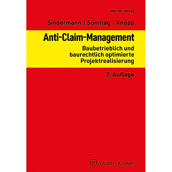 Anti-Claim-Management, Alexander Knopp, Thomas Sindermann, Gerolf Sonntag