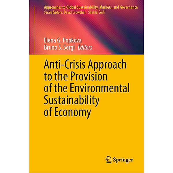 Anti-Crisis Approach to the Provision of the Environmental Sustainability of Economy