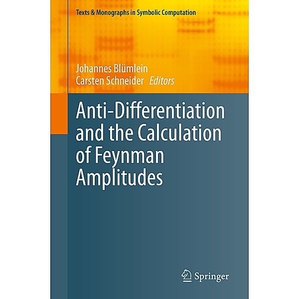 Anti-Differentiation and the Calculation of Feynman Amplitudes