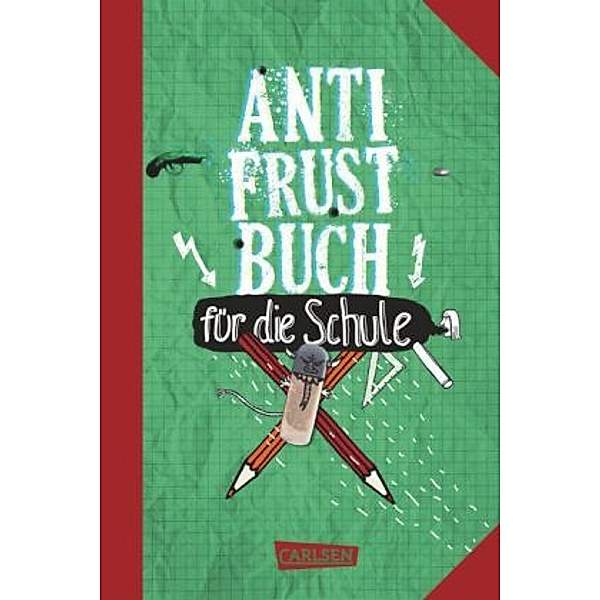 Anti-Frust-Buch für die Schule, Antje Haubner