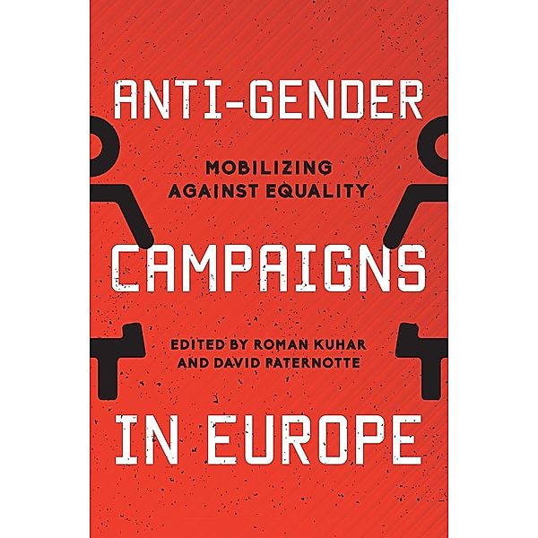 Anti-Gender Campaigns in Europe