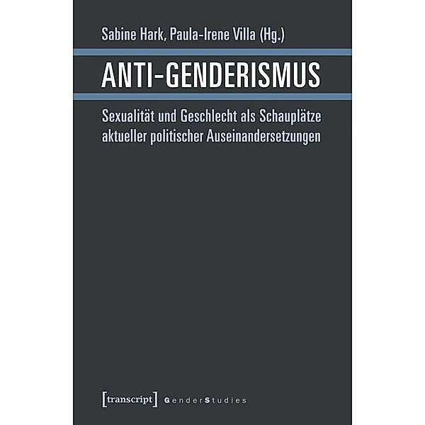 Anti-Genderismus / Gender Studies